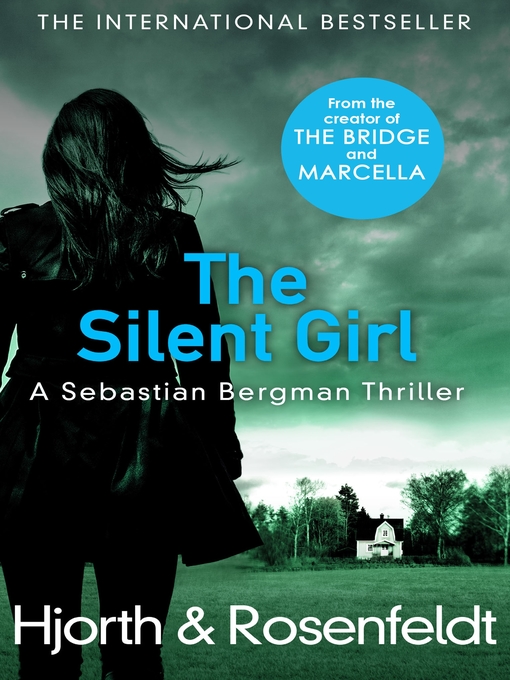 Title details for The Silent Girl by Michael Hjorth - Available